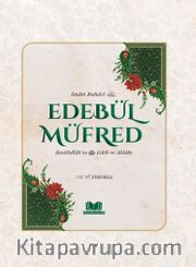 Edebül Müfred Tercümesi