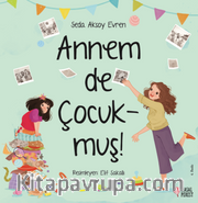 Annem de Çocukmuş