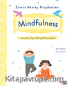 Mindfulness & Çocuklar İçin Bilinçli Farkındalık