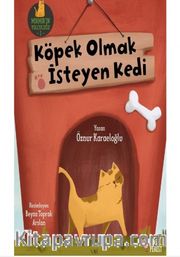 Köpek Olmak İsteyen Kedi