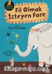 Fil Olmak İsteyen Fare