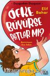 Öfke Büyürse Patlar mı?