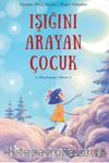 Işığını Arayan Çocuk