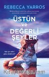 Üstün ve Değerli Şeyler