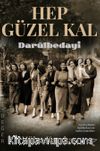 Hep Güzel Kal