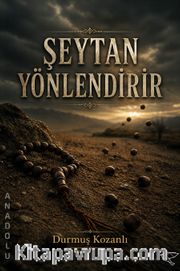 Şeytan Yönlendirir