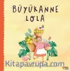Büyükannem Lola