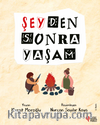 Şeyden Sonra Yaşam