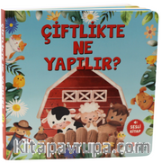 Çiftlikte Ne Yapılır ?