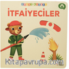 Oynat Keşfet - İtfaiyeciler