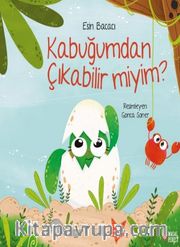Kabuğumdan Çıkabilir miyim?