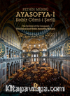 Fethin Mührü: Ayasofya-i Kebîr Cami-i Şerîfi The Symbol of the Conquest The Grand and Noble Ayasofya Mosque رمز الفتح جامع آيا صوفيا الشريف الكبير