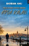 Iskalanmış Hayatlardan Arda Kalan