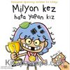 Milyon Kez Hata Yapan Kız