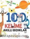 İlk 100 Kelime - Akıllı Bıdıklar