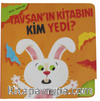Tavşan'ın Kitabını Kim Yedi?