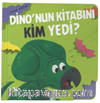 Dino'nun Kitabını Kim Yedi?