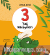3 Yaş Hikayeleri