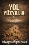 Yol Yüzyıllık