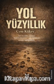 Yol Yüzyıllık