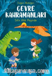 Çevre Kahramanları: Sıfır Atık Peşinde