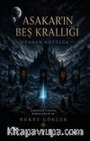 Asakar'ın Beş Krallığı & Uyanan Kötülük