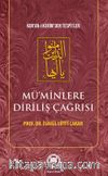 Mü'minlere Diriliş Çağrısı