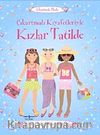 Çıkartmalı Kıyafetleriyle Kızlar Tatilde