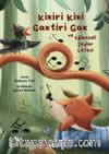 Kikiri Kiki, Gaktiri Gak ve Eğlenceli Şeyler Listesi