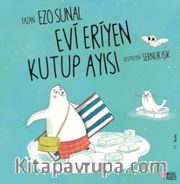 Evi Eriyen Kutup Ayısı