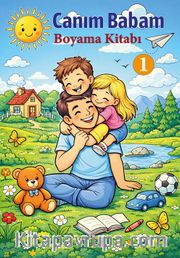 Canım Babam Boyama Kitabı 1