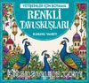 Renkli Tavuskuşlar / Yetişkinler İçin Boyama
