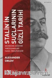 Stalin'in Suçlarının Gizli Tarihi