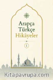 Arapça Türkçe Hikayeler 1