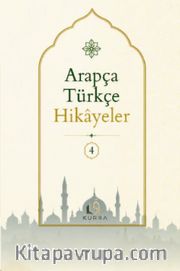 Arapça Türkçe Hikayeler 4