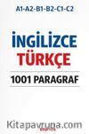 A1-A2-B1-B2-C1-C2 İngilizce Türkçe 1001 Paragraf