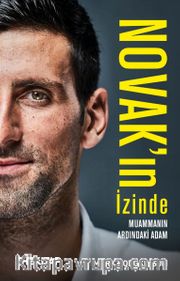 Novak'ın İzinde <br /> Muammanın Ardındaki Adam