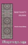 İmam Tahavi'yi Anlamak