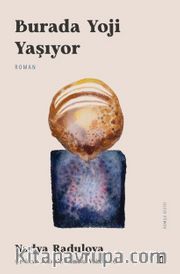 Burada Yoji Yaşıyor
