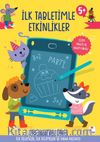 İlk Tabletimle Etkinlikler / İlk İşlemler, İlk Kelimeler ve Daha Fazlası