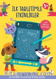 İlk Tabletimle Etkinlikler / İlk İşlemler, İlk Kelimeler ve Daha Fazlası