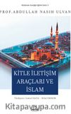 Kitle İletişim Araçları ve İslam