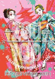 Zom 100 Cilt 10 / Ölülerin Yapılacaklar Listesi