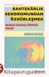 Sahtekarlık Sendromundan Özgürleşmek & Kendine İnanmayı Mümkün Kılmak