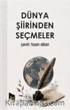 Dünya Şiirinden Seçmeler