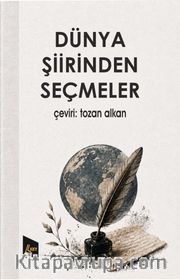 Dünya Şiirinden Seçmeler