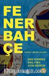 Fenerbahçe Tarihi Meseleleri