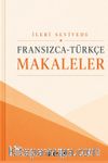 İleri Seviyede Fransızca-Türkçe Makaleler