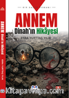 Annem Dinah'ın Hikayesi & Bir Gazze Romanı