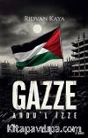 Gazze & Ardu'l İzze